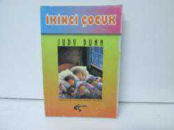 İKİNCİ ÇOCUK
JUDY DUNN