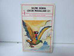 SEÇME DÜNYA ÇOCUK MASALLARI 2
