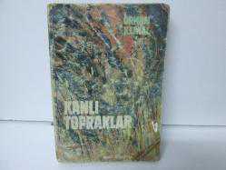 KANLI TOPRAKLAR
ORHAN KEMAL