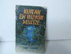 KUR'AN EN BÜYÜK MUCİZE - İKİNCİ EL