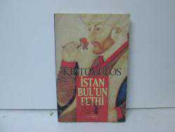 İSTANBUL'UN FETHİ
KRİTOVULOS