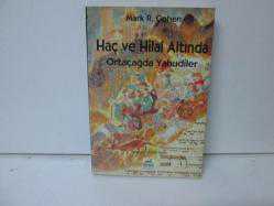 HAÇ VE HİLAL ALTINDA ORTAÇAĞDA YAHUDİLER - İKİNCİ EL