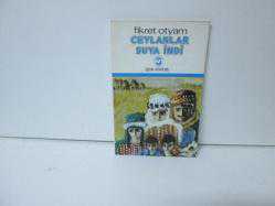 CEYLANLAR SUYA İNDİ
FİKRET OTYAM