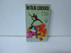 İHTİLAL ÇOCUĞI 1-2
WOLFGANG LEONHARD