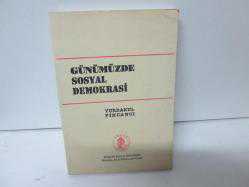 GÜNÜMÜZDE SOSYAL DEMOKRASİ 2.EL