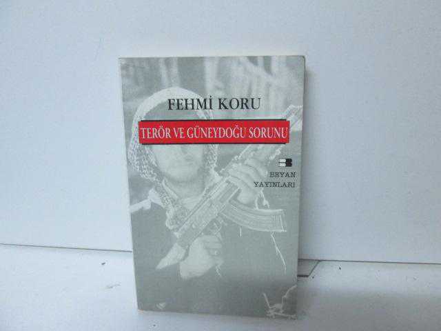 FEHMİ KORU TERÖR VE GÜNEYDOĞU SORUNU, FEHMİ KORU - İkinci El Kitap -  kitantik | #170180936293