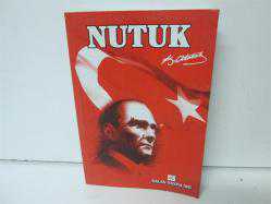 NUTUK
MUSTAFA KEMAL ATATÜRK