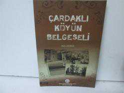 ÇARDAKLI KÖYÜN BELGESELİ 
METİN AKDENİZ