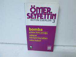 BÜTÜN ESERLERİ 3
ÖMER SEYFETTİN