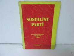 SOSYALİST PARTİ | Kuruluş Bildirgesi - Program - Tüzük(CEP BOY) 2.EL