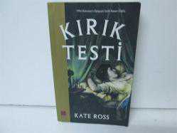 KIRIK TESTİ
KATE ROSS