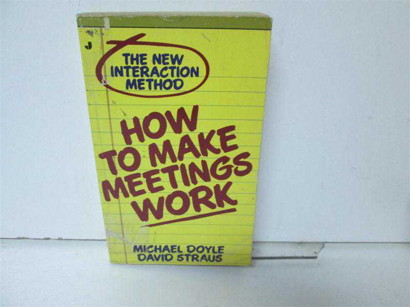 HOW　TO　WORK　DOYLE　MAKE　kitantik　MEETİNGS　MICHAEL　DAVID　DOYLE　STRAUS,　MİCHAEL　İkinci　El　Kitap　#170180944432