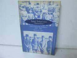 İSMET İNÖNÜ'NÜN HATIRALARI GENÇ SUBAYLIK YILLARIM 1884-1918 - İKİNCİ EL - CEP BOY