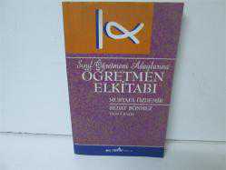 SINIF ÖĞRETMENİ ADAYLARINA ÖĞRETMEN EL KİTABI  - İKİNCİ EL