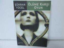 ÖLÜME KARŞI OYUN 2.EL