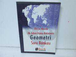 ÖSS'YE HAZIRLIK İLK ADIM KONU ANLATIMLI GEOMETRİ SORU BANKASI