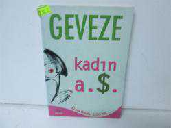 GEVEZE 
KADIN