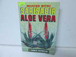MUCİZE BİTKİ SARISABIR ALOE VERA  - İKİNCİ EL