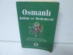 OSMANLI KÜLTÜR VE MEDENİYETİ  1 - İKİNCİ EL