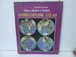 DÜNYA ÜLKELERİ VE TÜRKİYE ANSİKLOPEDİK ATLAS  - İKİNCİ EL