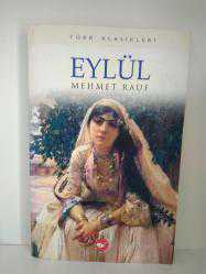 Kitap - Eylül - Mehmet Rauf - Tüm Baskıları - kitantik - kitaLog