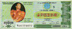MP.1795  MİLLİ PİYANGO 9 EYLÜL 1996 DÜNYA OLİMPİYAT ŞAMPİYONLARIMIZ AHMET ENÜNLÜ VÜCUT GELİŞTİRME 1992 ANKARA 1994 İZMİR DÜNYA ŞAMPİYONU S DÖRTTE BİR BİLET