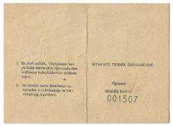 İstanbul Teknik Üniversitesi Öğrencilerine Mahsus Kimlik Kartı / Ahmet Malik Serim Adına / 1971-1972 Yılı