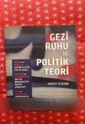 GEZİ RUHU VE POLİTİK TEORİ