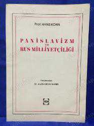 PANİSLAVİZM VE RUS MİLLİYETÇİLİĞİ - HANS KOHN - KERVAN YAYINLARI - -
