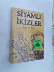 SİYAMLI İKİZLER - AYDIN ARIT