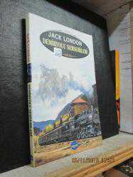 DEMİRYOLU SERSERİLERİ JACK LONDON