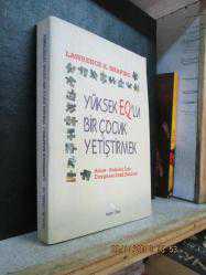 YÜKSEK EQ'LU BİR ÇOCUK YETİŞTİRMEK