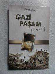 GAZİ PAŞAM , CEVAT ŞENOL , YILMAZ BASIM , - - namrunsahaf