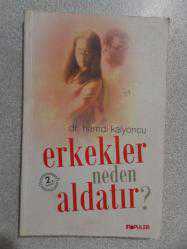 ERKEKLER NEDEN ALDATIR , HAMDİ KALYONCU , POPÜLER YAYINLARI ,-