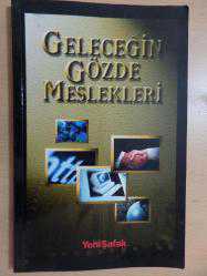 GELECEĞİN GÖZDE MESLEKLERİ , OSMAN ÖZSOY , -