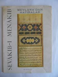 Sevakıb-ı Menakıb=Mevlana'dan Hatıralar