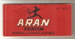 1972 ARAN TURİZM OTOBÜS YOLCU BİLETİ...