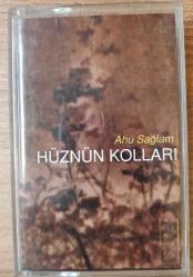 AHU SAĞLAM - HÜZNÜN KOLLARI -KASET