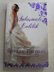 ANLAŞMALI EVLİLİK - SHERRY THOMAS - -
