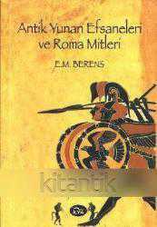 Antik Yunan Efsaneleri ve Roma Mitleri. 6. baskı