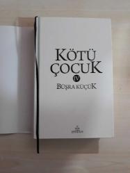 KÖTÜ ÇOCUK 4 - BÜŞRA KÜÇÜK - POSTERLİ - -