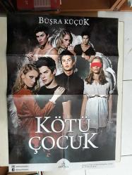 KÖTÜ ÇOCUK 4 - BÜŞRA KÜÇÜK - POSTERLİ - -