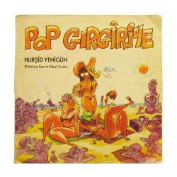 Hurşid Yenigün Orkestra Saz ve Vokal Grubu, Pop Gırgıriye, LP