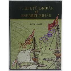 Tuhfetül Kibar Fi Esfaril Bihar, Katib Çelebi, 2008