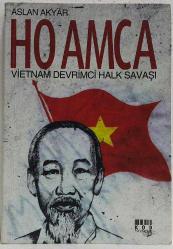 Ho Amca, Vietnam Devrimci Halk Savaşı, Aslan Akyar
