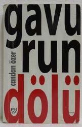 Gavurun Dölü, Candan Özer - Bulunmayan