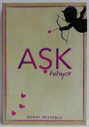 Aşk Tutuyor, Günay İbicioğlu