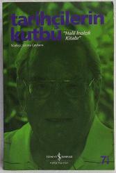 Tarihçilerin Kutbu - Halil İnalcık Kitabı, Emine Çaykara