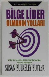 Bilge Lider Olmanın Yolları, Susan Bulkeley Butler
