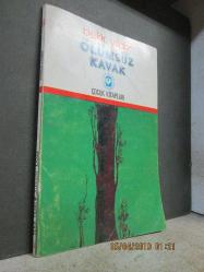 ÖLÜMSÜZ KAVAK BEKİR YILDIZ